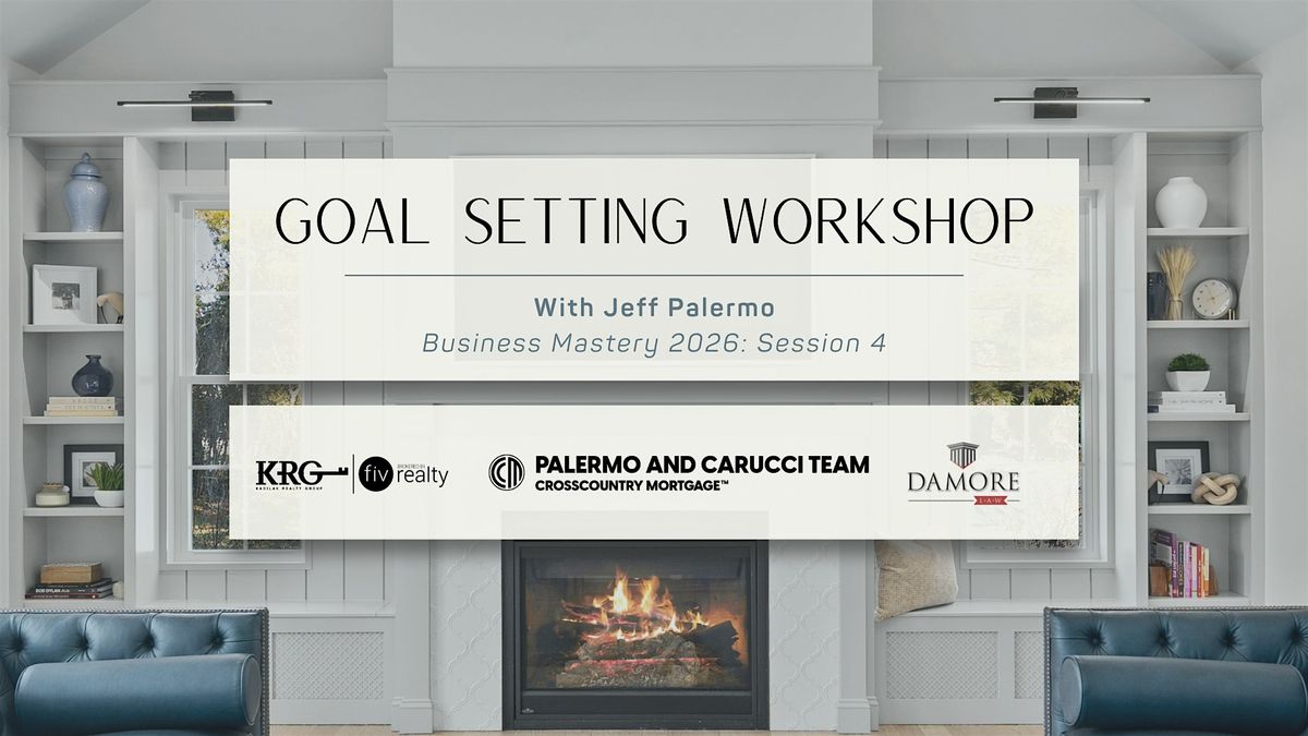 Realtor Marketing Seminar; Goal Setting Workshop with Jeff Palermo