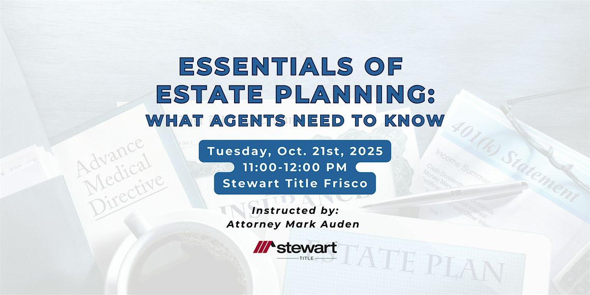 Essentials of Estate Planning (CE Class for Realtors)