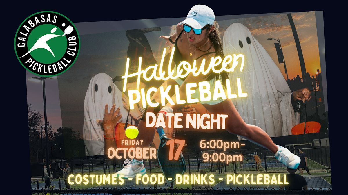 Calabasas Pickleball Club Halloween Date Night