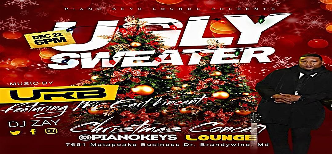 Ugly Sweater Party w\/ URB Ft Vincent @ Piano Keys Lounge DEC 22