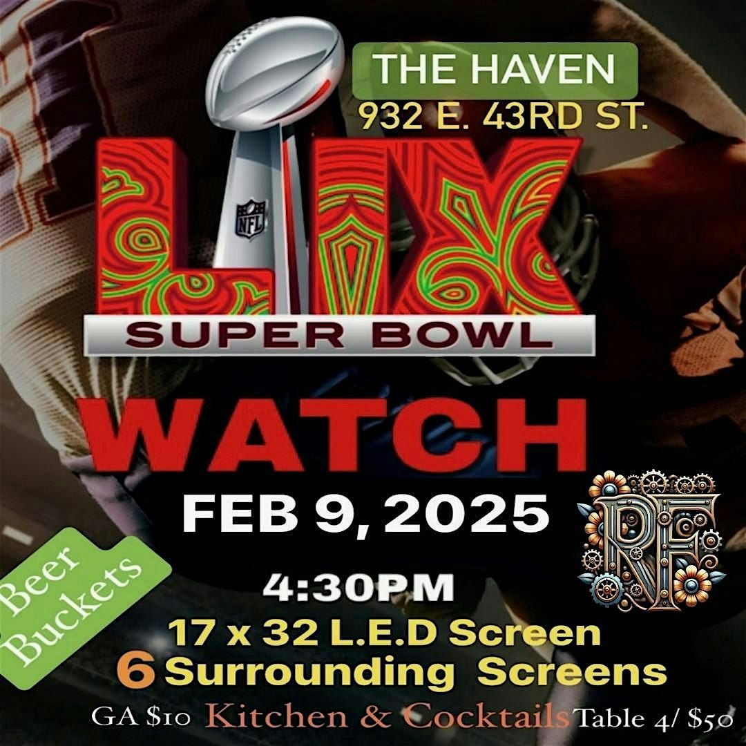 Super Bowl LIX Watch Party