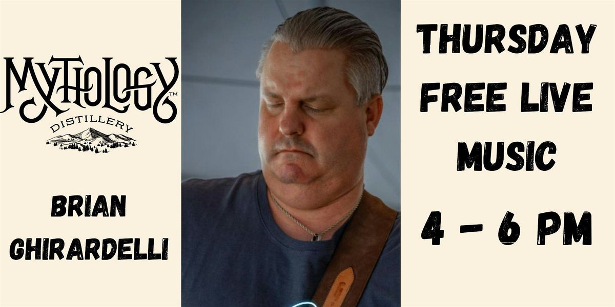 Thursday Free Live Music: Brian Ghirardelli