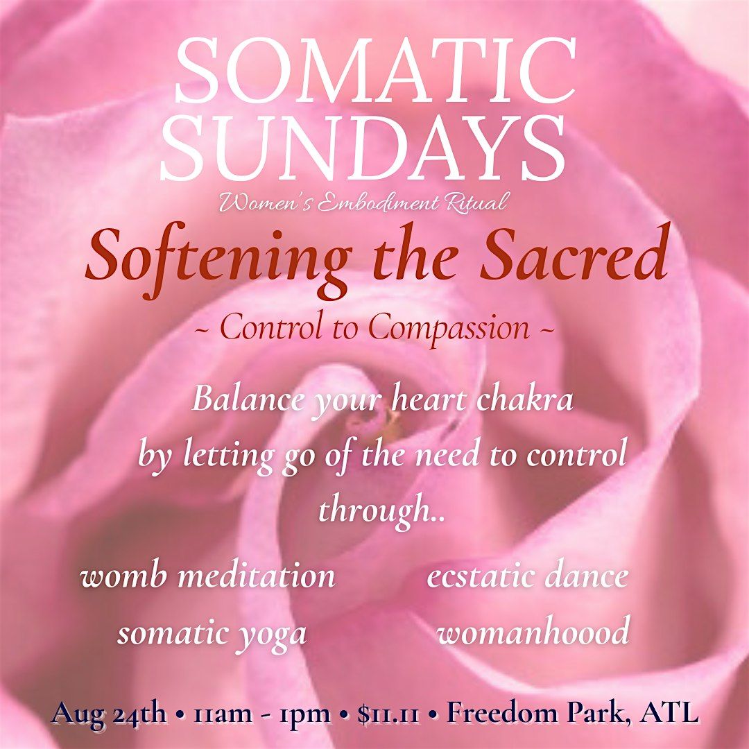 Somatic Sundays (Women\u2019s Embodiment Ritual)
