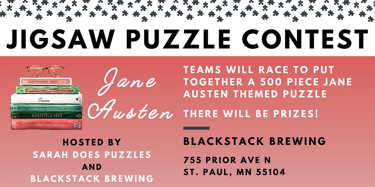 Jane Austen Themed Team Jigsaw Puzzle Contest at BlackStack Brewing