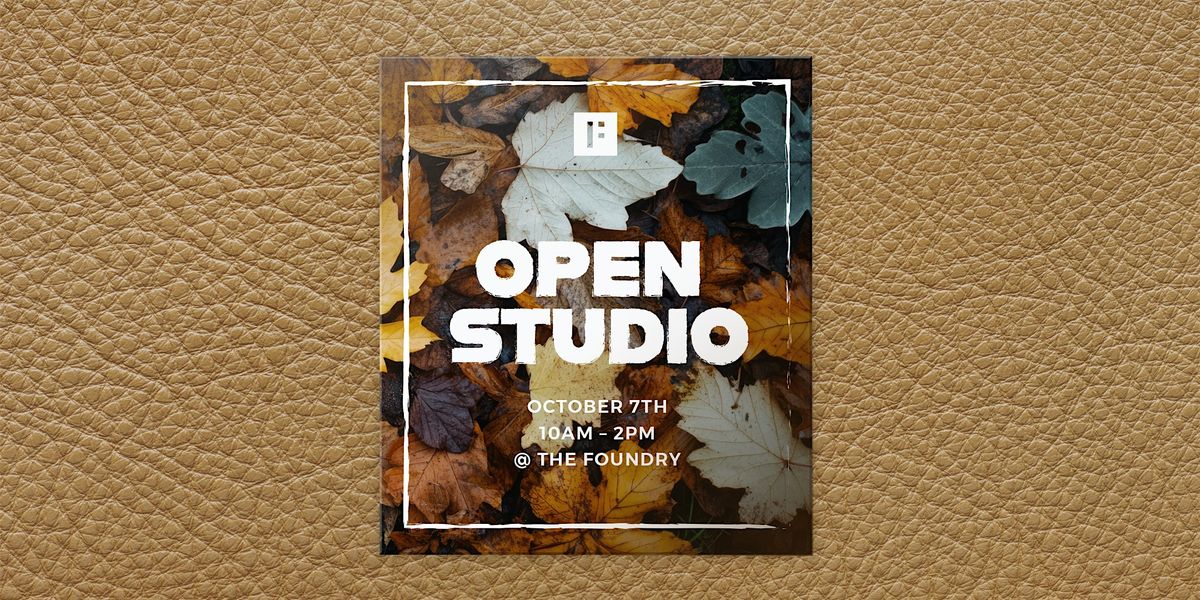 Fall Open Studio Time