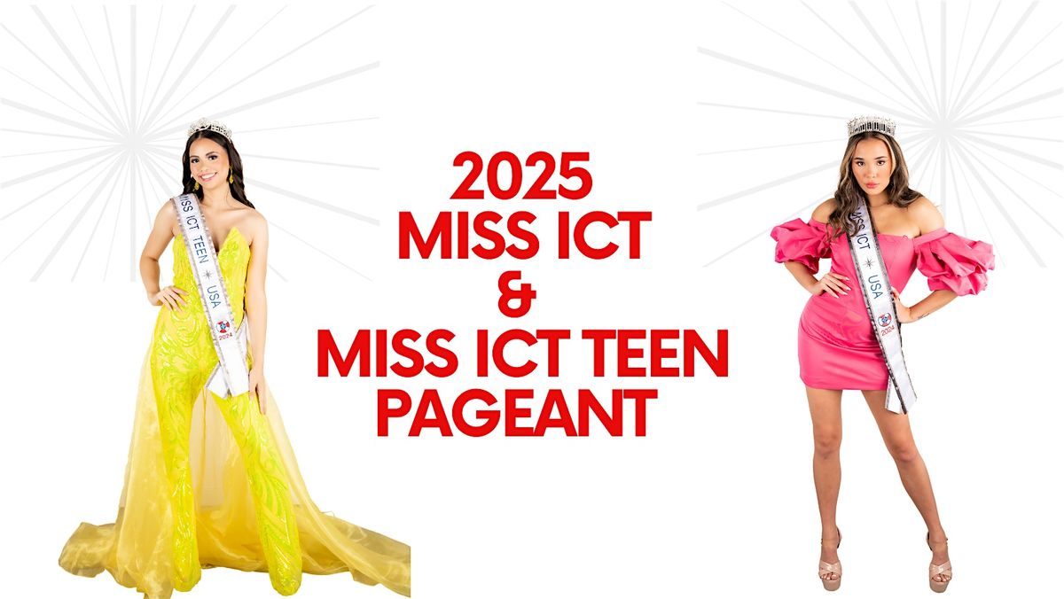 2025 Miss ICT & Miss ICT Teen Pageant Preliminary Competition