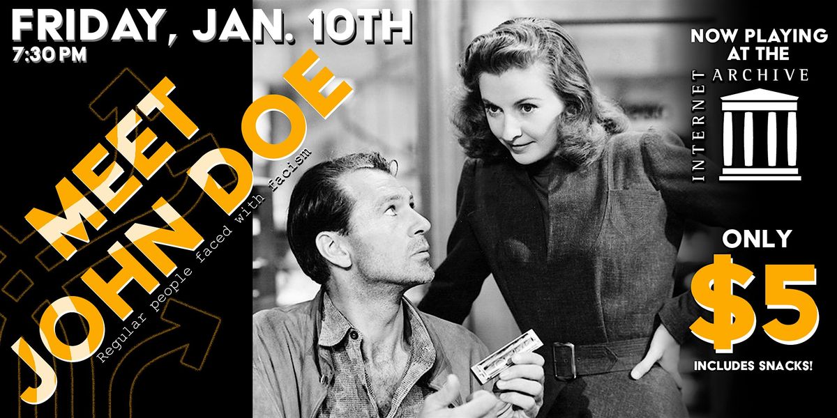 Meet John Doe (Gary Cooper) - Screening Hosted by the Internet Archive