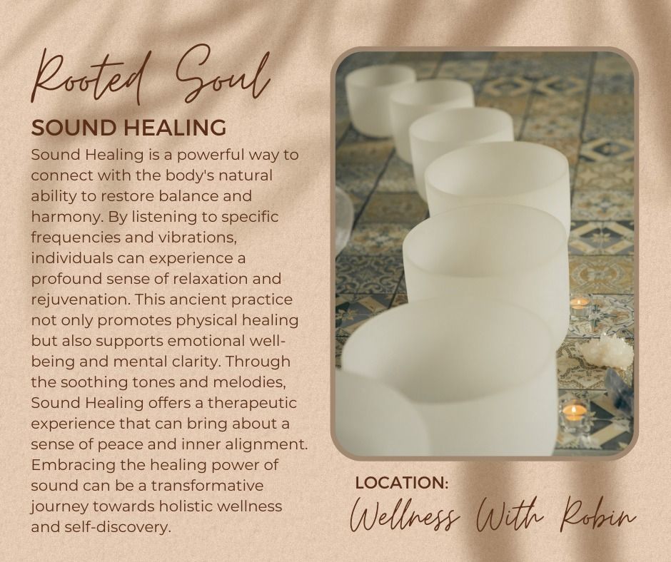 Sound Healing with Rooted Soul by Katie