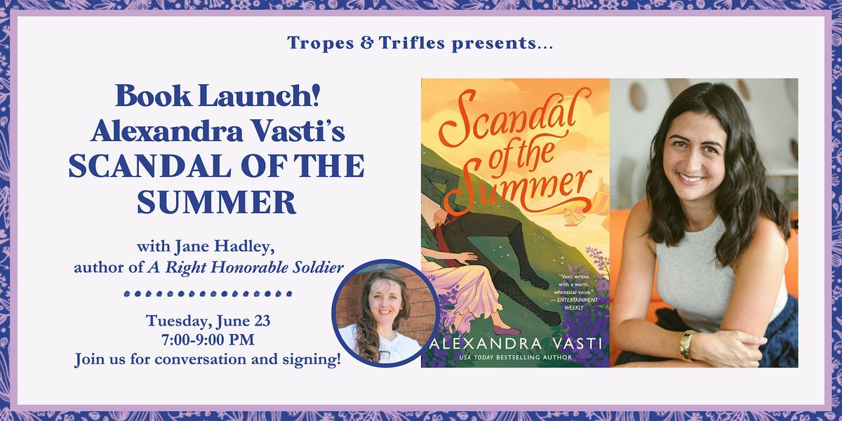 Book release party! Alexandra Vasti's SCANDAL OF THE SUMMER