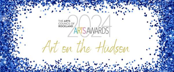 2024 ACOR Arts Awards Celebration - Art on the Hudson