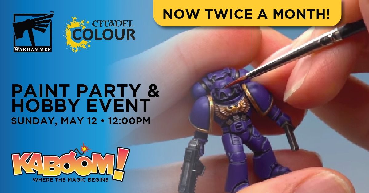 FREE Paint Party and Hobby Event
