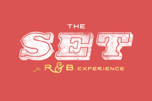 The Set: A R&B Experience