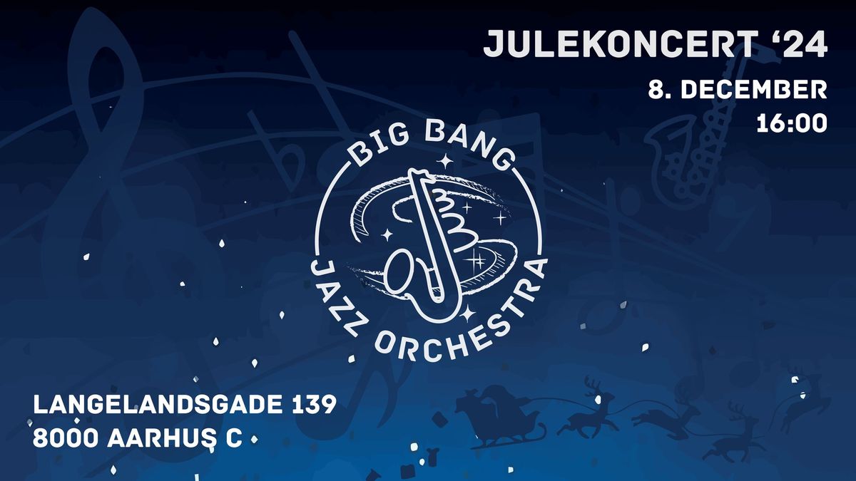 Big Bang Jazz Orchestras Store Julekoncert 2024