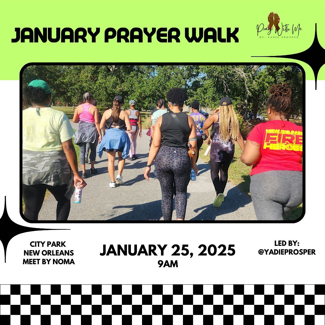 January Prayer Walk