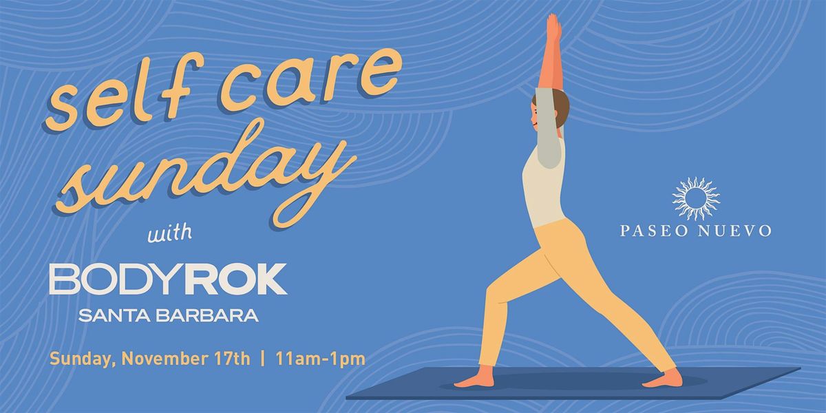 Self Care Sunday with Bodyrok Pilates