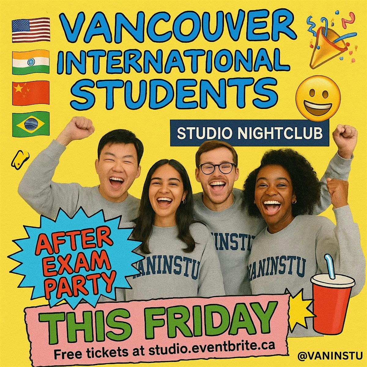 AFTER EXAM PARTY BY VANCOUVER INTERNATIONAL STUDENTS ASSOCIATION