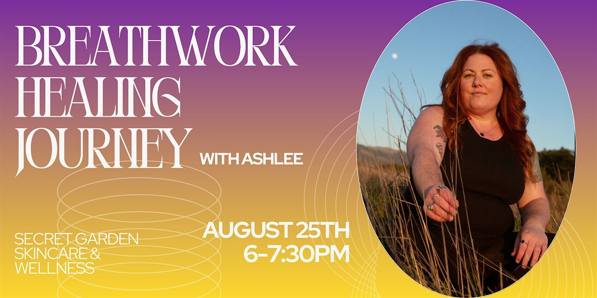 Breathwork Healing Group Journey - August 2025