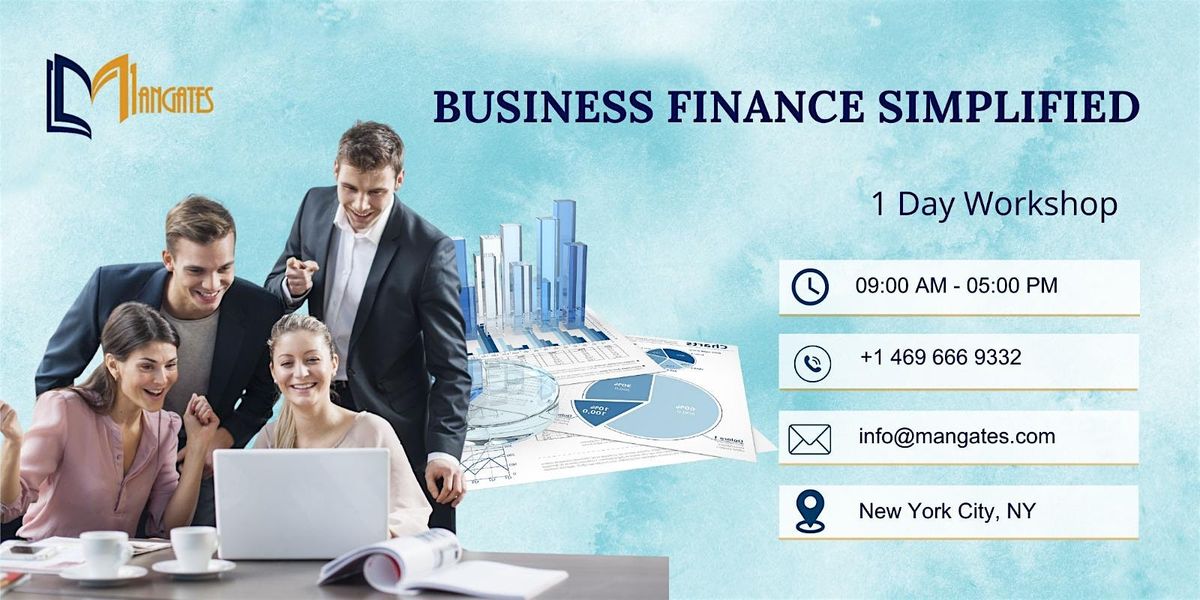 Business Finance Simplified \u2013 1 Day Workshop in New York City, NY