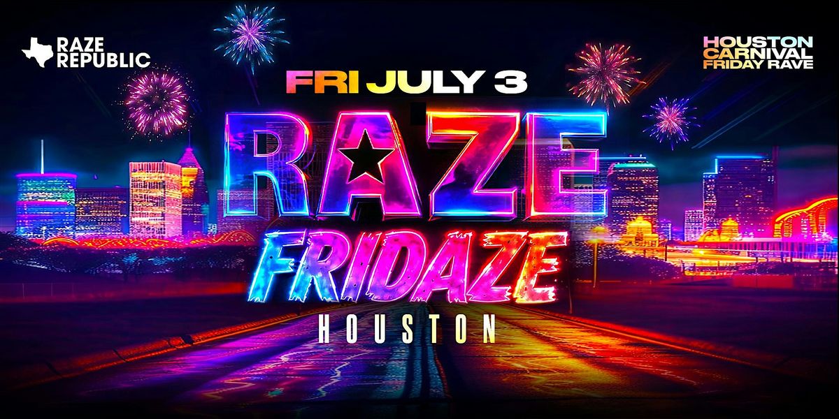 RAZE FRIDAZE Carnival Rave