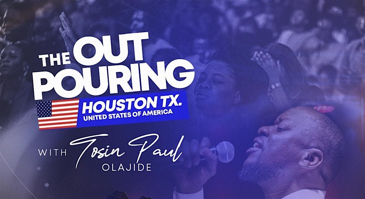 The Outpouring Houston