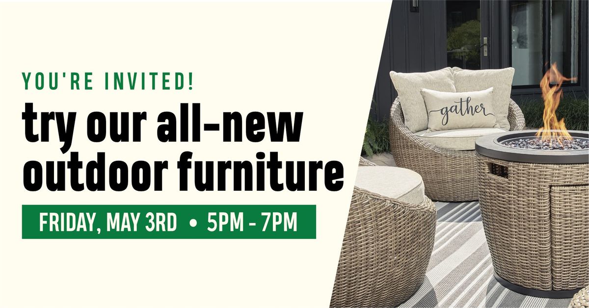 All-New Outdoor Furniture Special Event