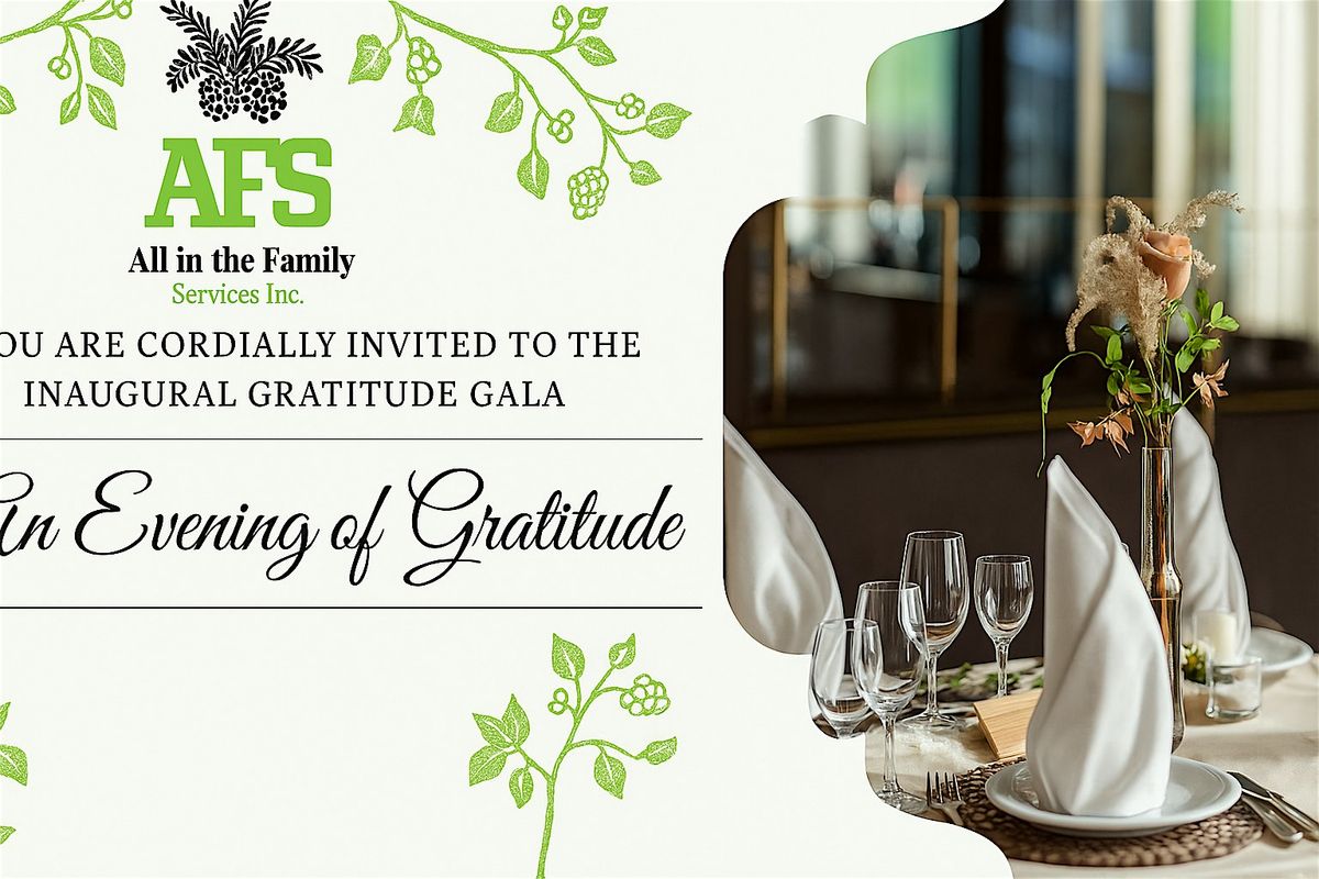 AN EVENING OF GRATITUDE