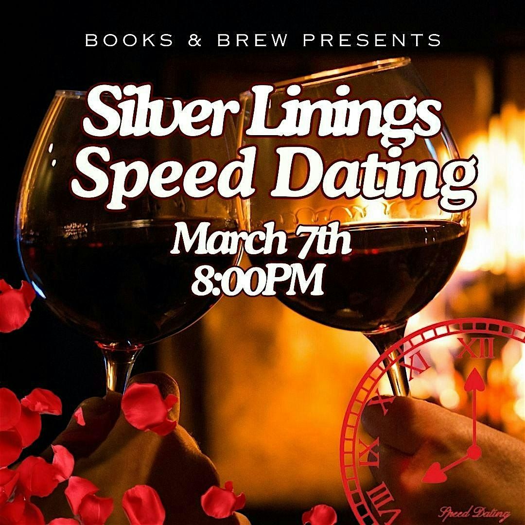 Silver Linings Speed Dating