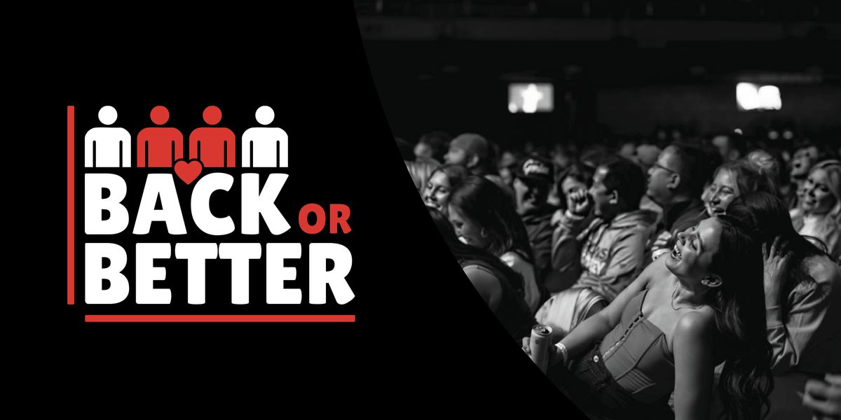Back or Better | Live Dating Show