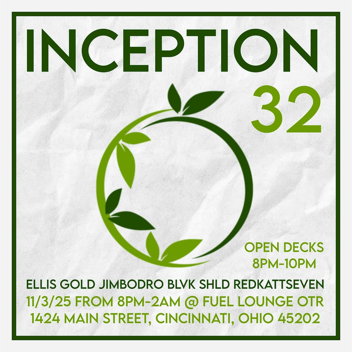 Inception 32 featuring BLVK SHLD, Jimbodro, Ellis Gold and redkattseven