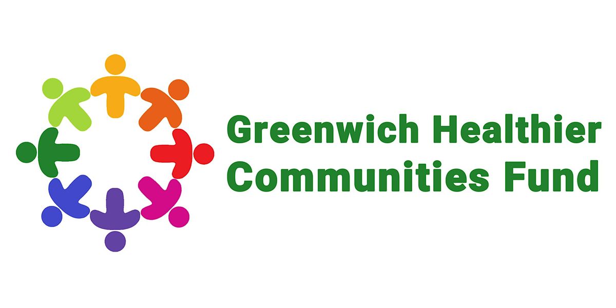 Greenwich Healthier Communities Fund Drop-In Session - 28\/11\/24