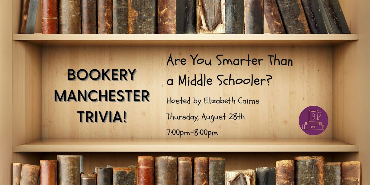 Trivia Night: Are You Smarter Than a Middle Schooler?