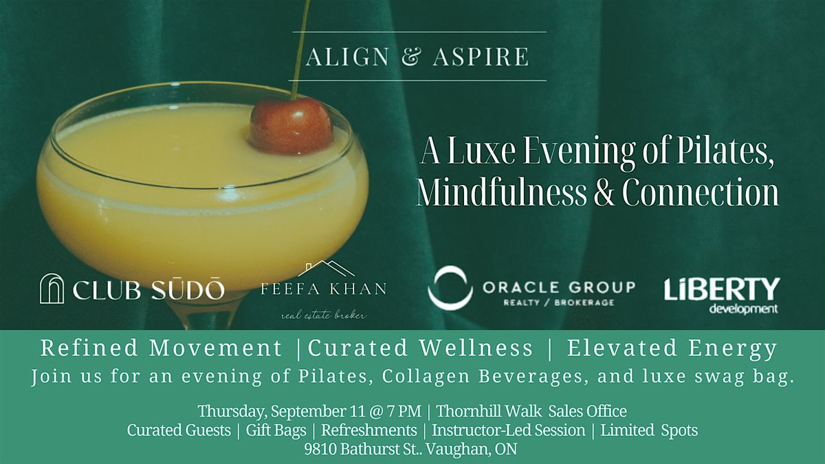 Align & Aspire: Pilates & Wellness Evening
