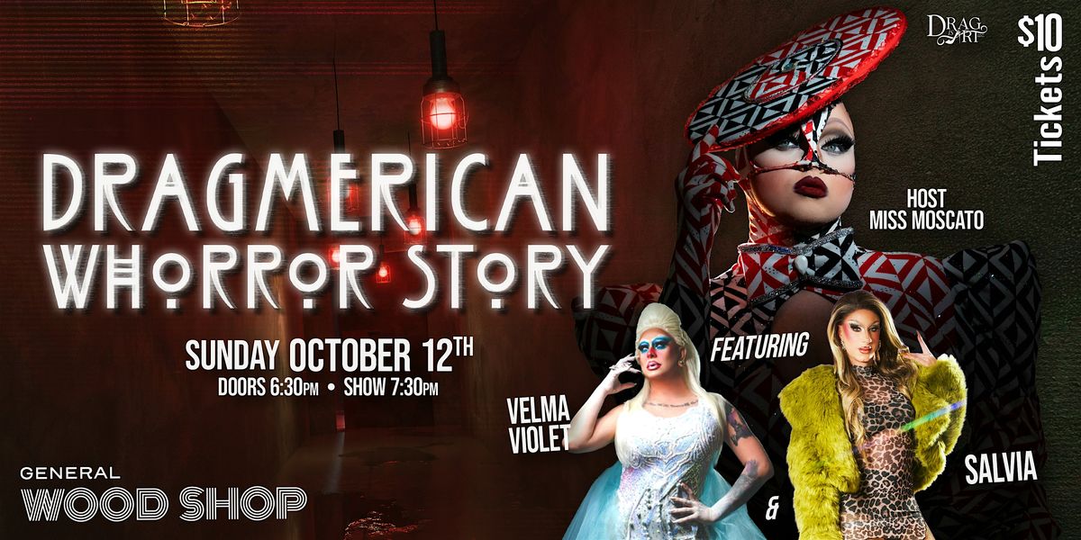 Dragmerican Whorror Story