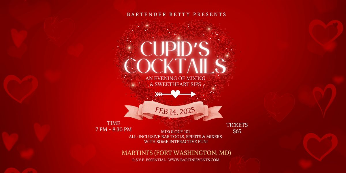 Bartini Events: Cupid's Cocktails!