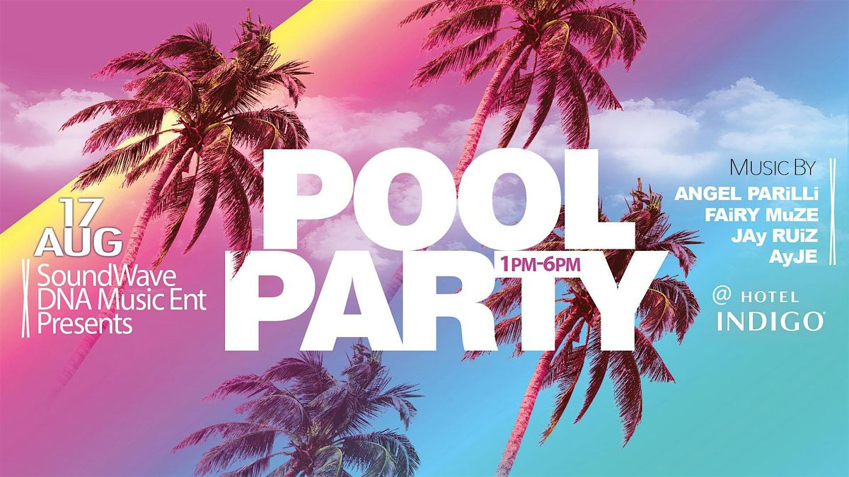 Rooftop Pool Event @ HOTEL INDIGO