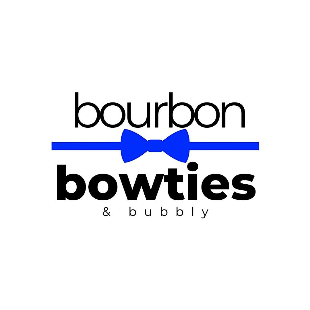 2025 Bourbon, Bowties & Bubbly