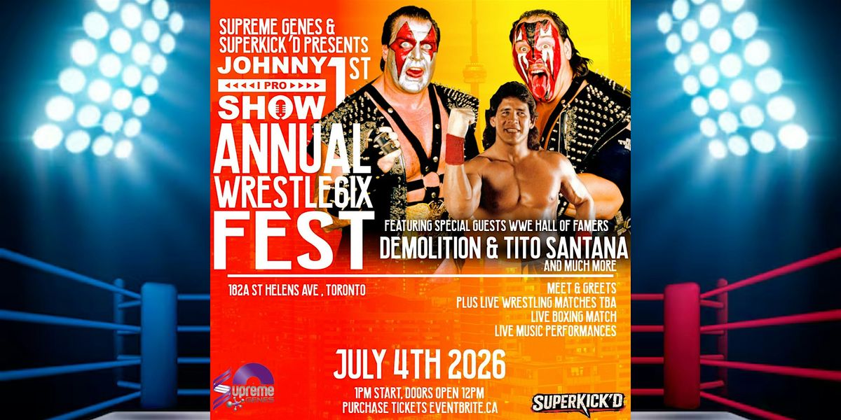 WRESTLE6IX FEST- DEMOLITION & TITO SANTANA
