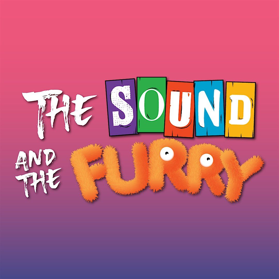 The Sound and the Furry! Musical Puppet Improv Comedy!