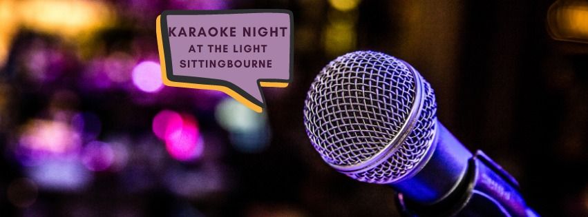 Karaoke Night at The Light Sittingbourne