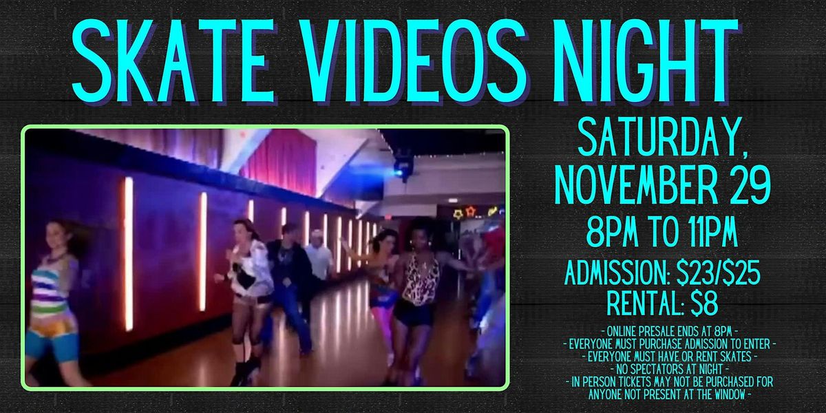 Skate Video Night ALL AGES 8pm - 11pm Admission only