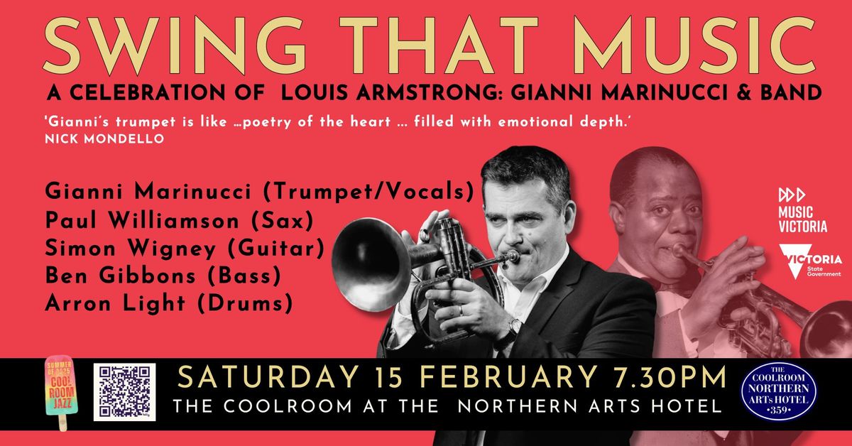 Swing that Music: A Celebration of Louis Armstrong with Gianni Marinucci & Band