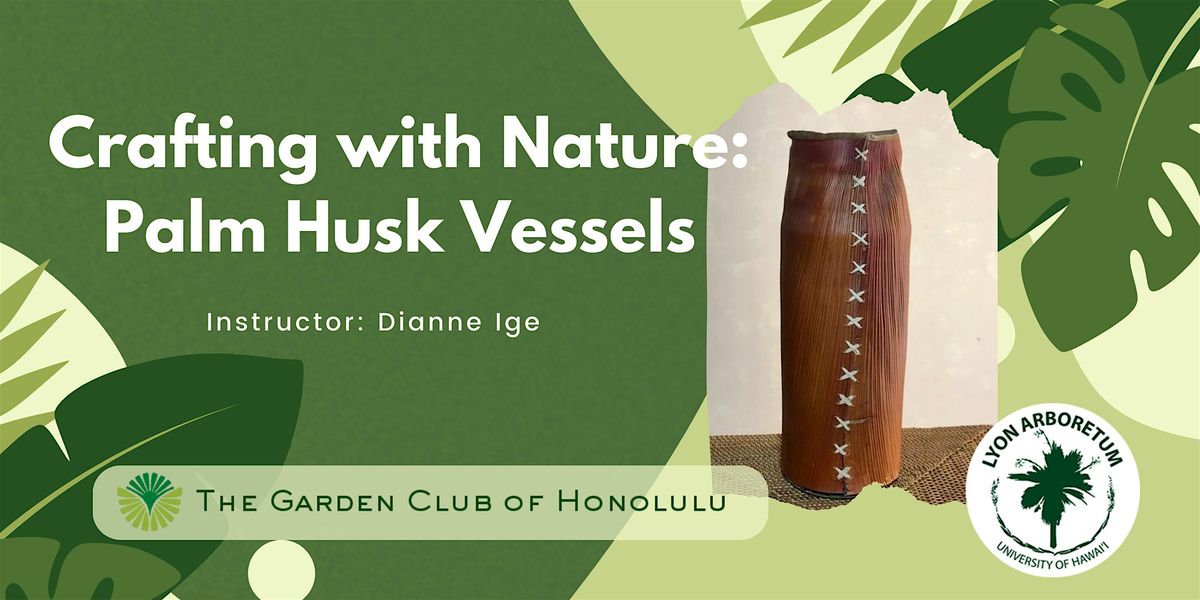 Crafting with Nature: Palm Frond Vessels