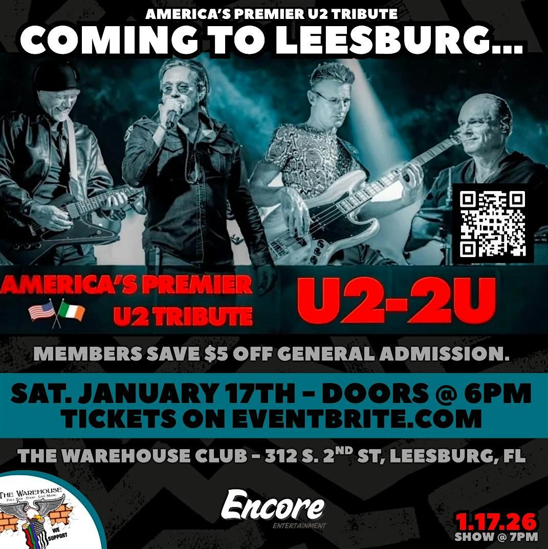 U2 Ultimate Tribute @ The Warehouse (U2-2U)