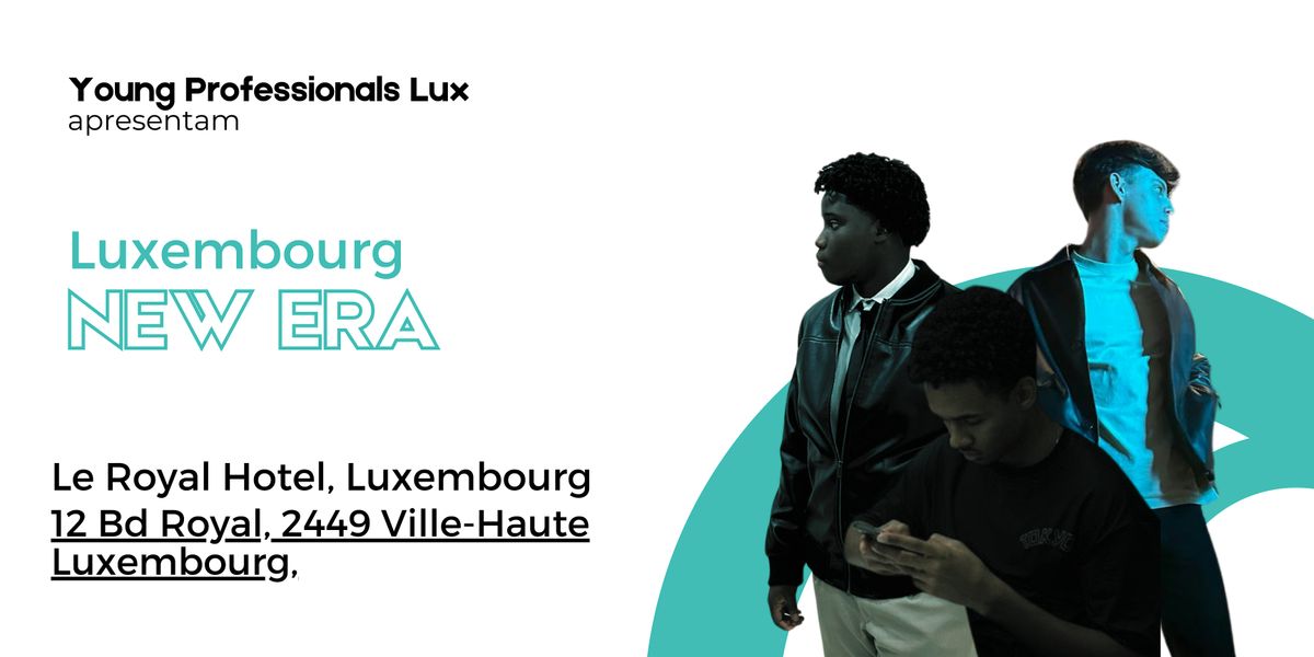 Luxembourg New Era