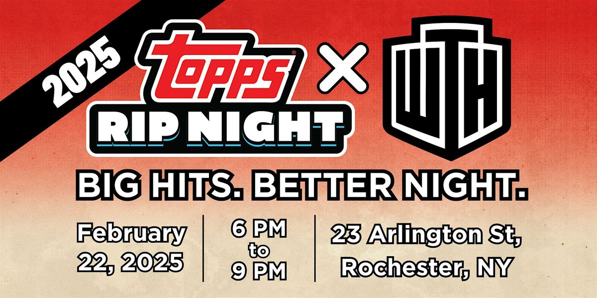 WeTheHobby X Topps Rip Night 2025