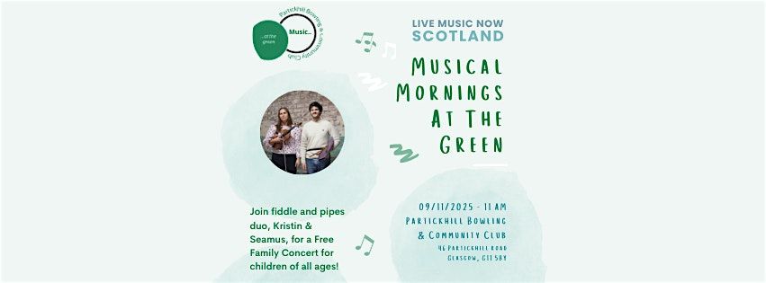 Musical Mornings at the Green: Kristin & Seamus