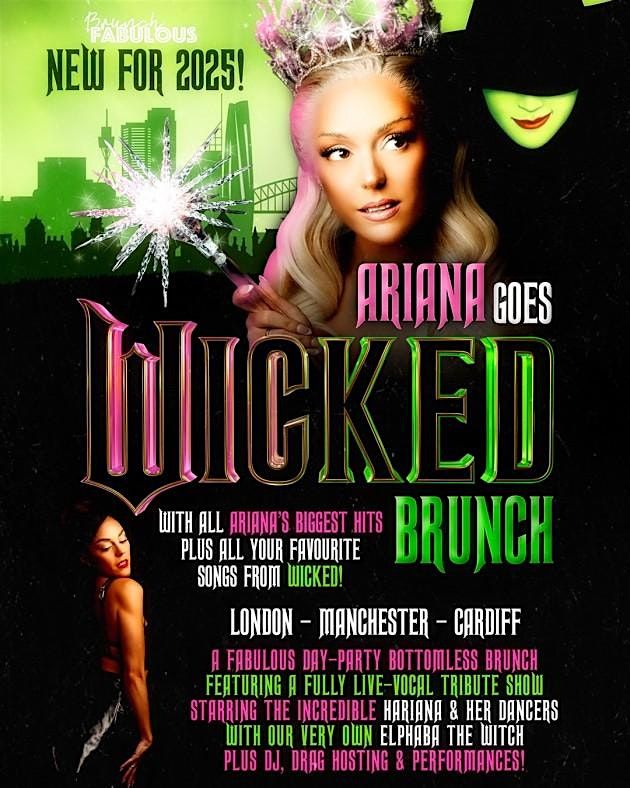 Ariana Goes Wicked Bottomless Brunch Show Manchester