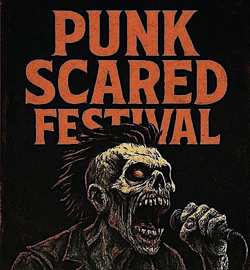 Punk Scared Festival