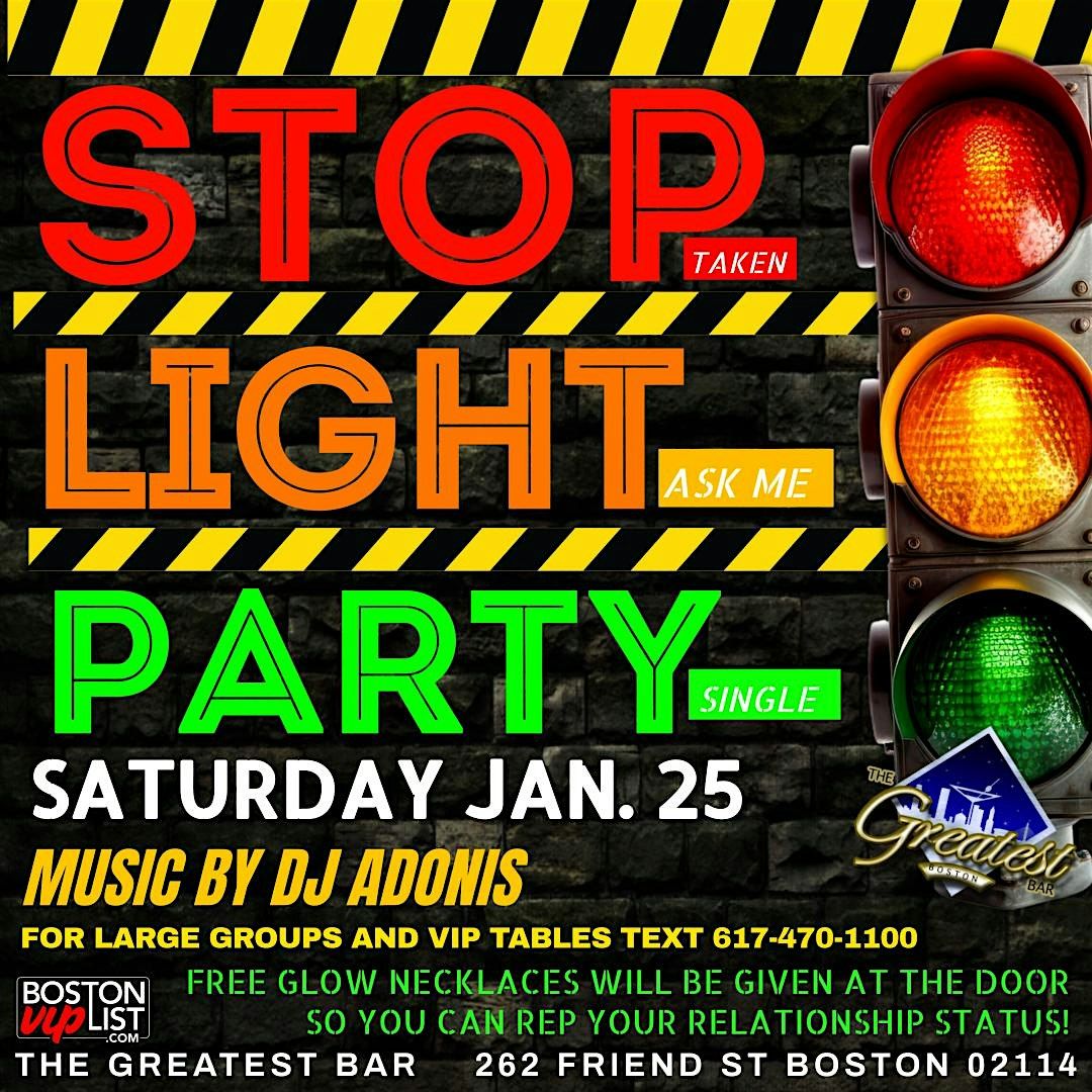 Stop Light Party @ The Greatest Bar (21+)