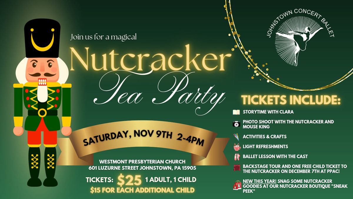 The Nutcracker Tea Party: Teas and Tutus